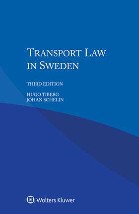 Transport Law in Sweden, 3rd edition