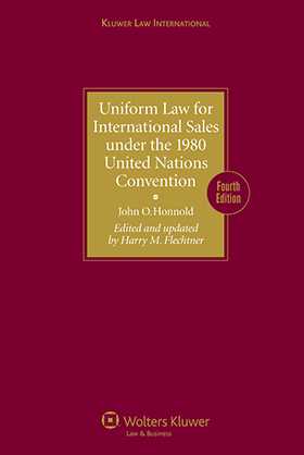 Uniform Law for International Sales under the 1980 United Nations Convention 4th revised edition