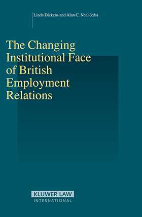 Changing Institutional Face of British Employment Relations by