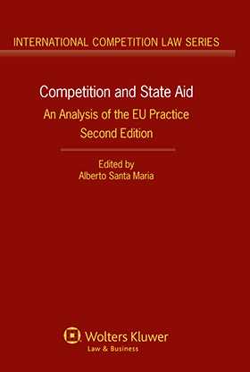 Competition and State Aid: An Analysis of the EU Practice - Second Edition