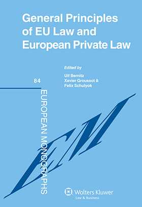 General Principles of EU Law and European Private Law
