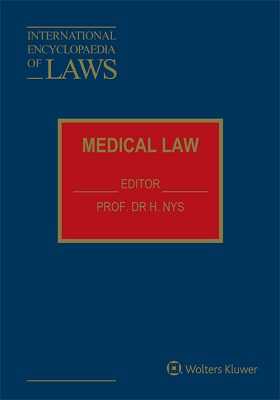International Encyclopaedia of Laws:Medical Law