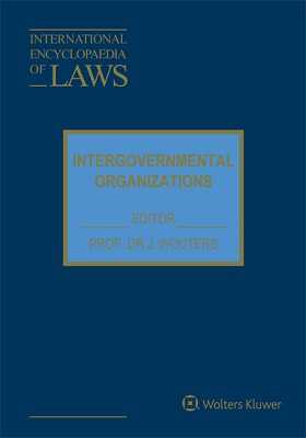 International Encyclopaedia of Laws:Intergovernmental Organizations