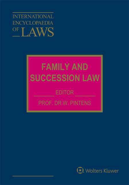 International Encyclopaedia of Laws: Family and Succession Law