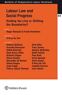 Labour Law and Social Progress: Holding the Line or Shifting the Boundaries?