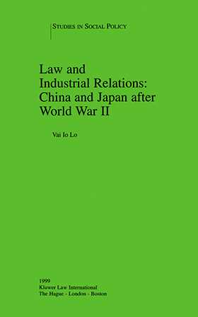 Law and Industrial Relations: China and Japan after World War II