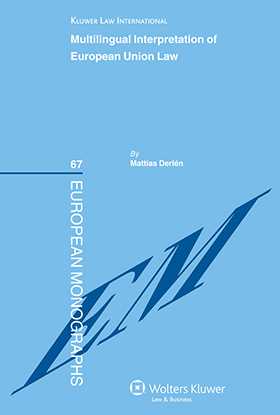 Multilingual Interpretation of European Union Law