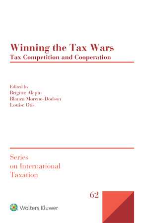 Winning the Tax Wars: Tax Competition and Cooperation by OTIS