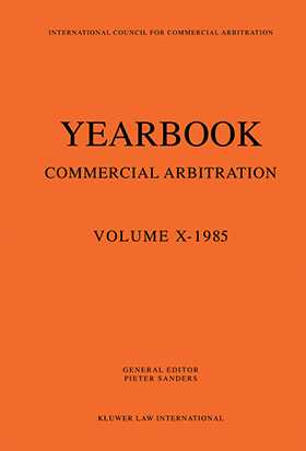 Yearbook Commercial Arbitration Volume X - 1985