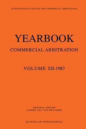 Yearbook Commercial Arbitration Volume XII - 1987