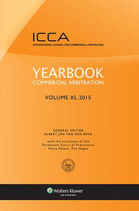 Yearbook Commercial Arbitration, Volume Xl 2015 by
