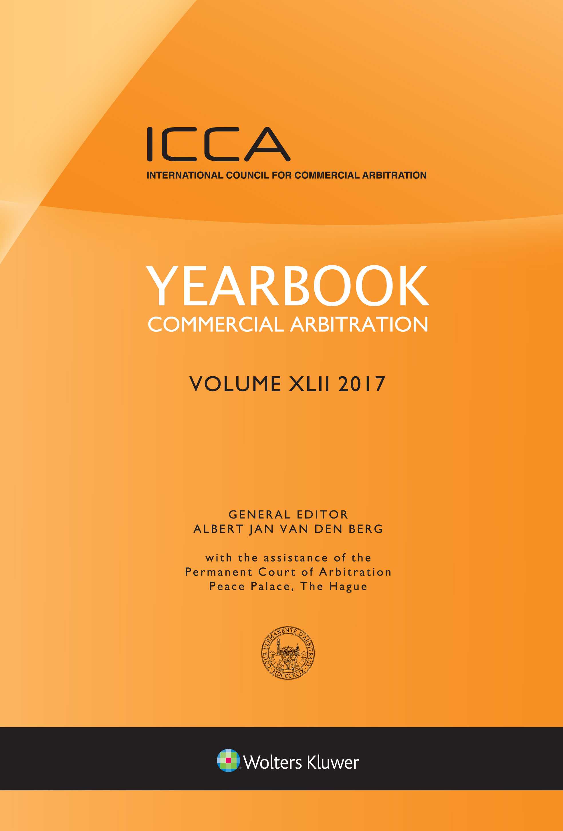 Yearbook Commercial Arbitration Volume XLII – 2017