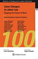 Game Changers in Labour Law: Shaping the Future of Work by HENDRICKX