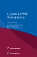 Labour Law in Switzerland, Third Edition by MAHON