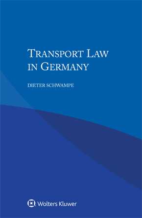 Transport Law in Germany by SCHWAMPE