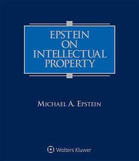 Epstein on Intellectual Property, Fifth Edition