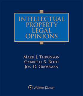 Intellectual Property Legal Opinions, Second Edition