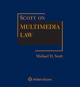 Scott on Multimedia Law, Third Edition
