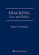 Fracking: Law and Policy